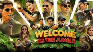 Welcome To The Jungle :- दुनियाभर में छाई ‘वेलकम टू द जंगल’, 13 दिनों में 180 करोड़ रुपये के पार पहुंची कमाई